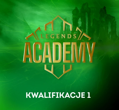 Turniej LoL Legends Academy Play-off